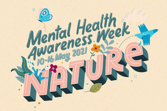 Mental Health Awareness Week 2021