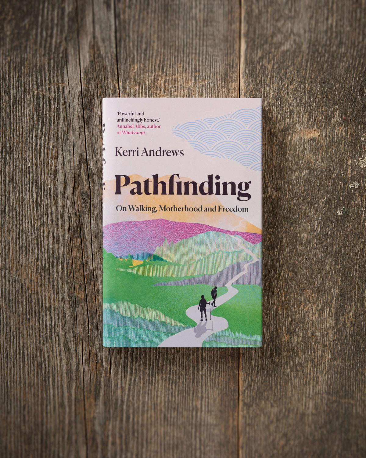 Pathfinding On Walking Motherhood Freedom Kerri Andrews